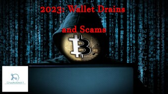 2023: Wallet Drains and Scams