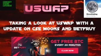 USWAP, CSE, MoonStaking and BetFury Updates