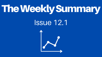 The Weekly Summary - Issue 12.1 - Learning Extended Edition