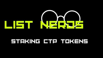 ListNerds - The Importance Of Staking CTP