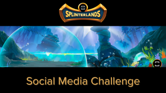 Splinterlands Social Media Challenge: Share Your Journey