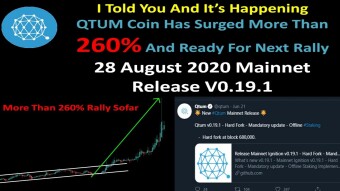 I Told You And It’s Happening  QTUM Coin Has Surged More Than 260% And Ready For Next Rally 28 August 2020 Mainnet Release V0.19.1