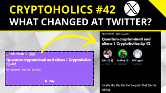 CryptoHolics #42: Changes at Twitter/X, Freedom of Speech, No more ADS? [ENG/PT-BR]