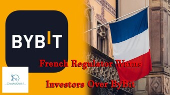 French Regulator Warns Investors Over ByBit