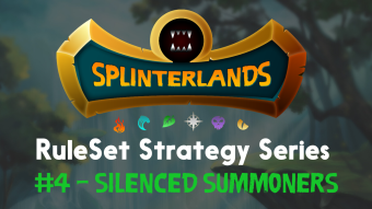 Ruleset Strategy Series - #4 - Silenced Summoners