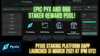 Pyxis Staking Platform DAPP Launched 31 March 2021! EARLY Certificate of Deposit on Binance BSC! Epic PYX / BNB Staker Reward Pool! WATCH NOW!
