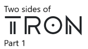 Two Sides of the Tron Coin: Part 1 - Transactions