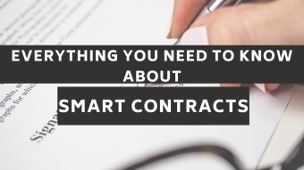 Everything you need to know about smart contracts