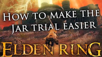 How to Make the Great-Jar’s Trial Easier - Elden Ring