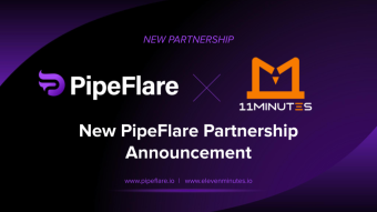 PipeFlare Se Asocia Con 11Minutes