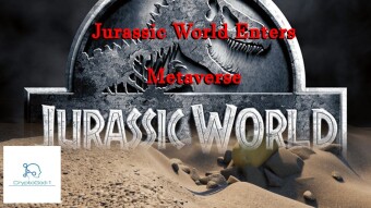 Jurassic World Enters Metaverse