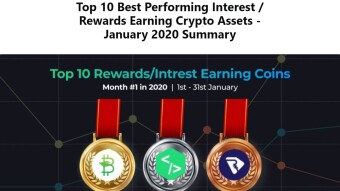 Top 10 Best Performing Interest / Rewards Earning Crypto Assets - January 2020 Summary