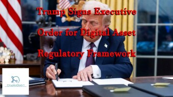 Trump Signs Executive Order for Digital Asset Regulatory Framework