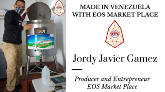 Made in Venezuela with EOS Market Place: Jordy Javier Gamez