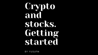 Crypto and the Stock market. Why and how to invest.