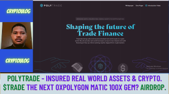 Polytrade - Insured Real World Assets & Crypto. $TRADE The Next 0xPolygon Matic 100x Gem? Airdrop