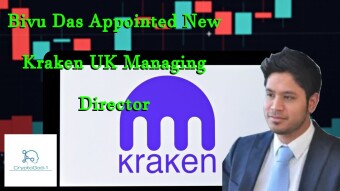 Bivu Das Appointed New Kraken UK Managing Director