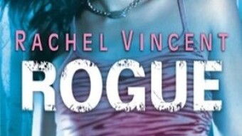 Rogue - Shifters #2 - Rachel Vincent Review