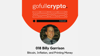 Discussions on Bitcoin with Billy Garrison