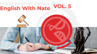 Guest Posting Friday | English With Nate | Learn New English Vol. 5
