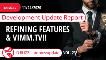 D.Buzz Weekly Development Update Report Vol.23: Refining Features