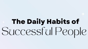 5 Simple Habits That Set Successful People Apart