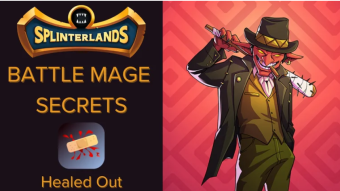 The Splinterlands Battle Mage Secrets - Captain Katie Is Healed Out And Cruel