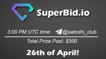Join the AMA of Satoshi Club x SuperBid.io. Rewards: 500 USDT, April 26th.