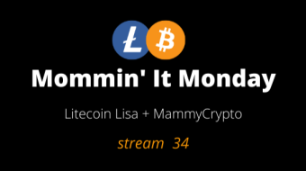 Mommin' It Monday - Stream 34 - Crypto News Mar 1st, 2021