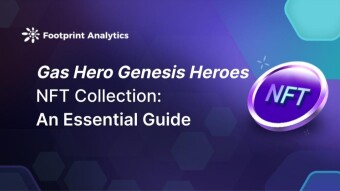 Gas Hero Genesis Heroes NFT Collection: An Essential Guide
