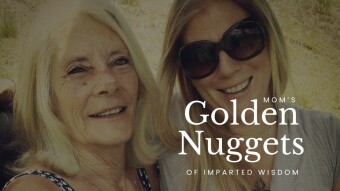 Golden Nuggets of Imparted Wisdom