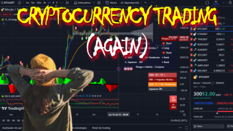 Cryptocurrency trading (again), reasons to invest, risk management and trading strategies.