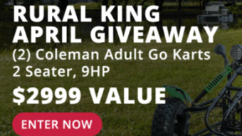 April 2021 - Rural King - Go Kart Give A Way - FREE ENTRIES
