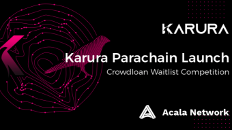 🔥 Karura Crowdloan Waitlist Competition