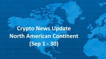 Crypto News Update – the North American Continent (Sep 1-30)