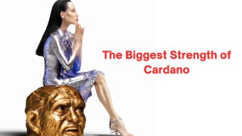 The Biggest Strength Of Cardano