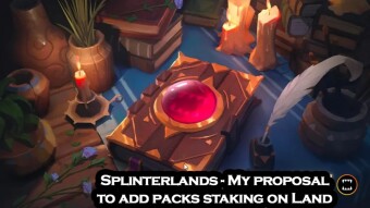 Splinterlands - My proposal to add packs staking on Land