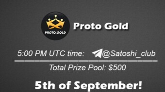 Join the AMA of Satoshi Club x Proto Gold Fuel (Ck-pgd). Rewards: 500 USDT, September 5th.