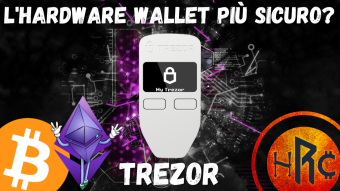 TREZOR ONE: UNBOXING - RECENSIONE - TUTORIAL e CONFIGURAZIONE INIZIALE