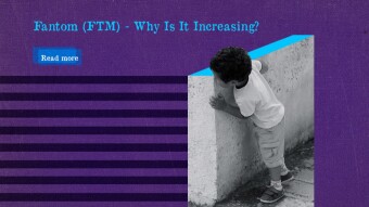 Fantom (FTM): Why Is It Increasing?