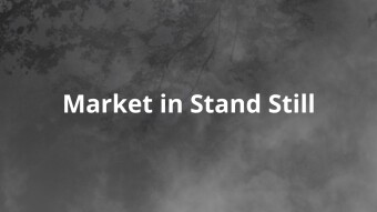 Markets In Stand Still