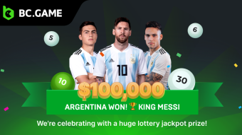 BC.GAME is Hosting A Huge Lottery Event to Celebrate Argentina's Historic Win