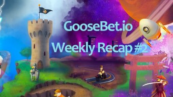 Goosebet.io – Weekly Recap #2