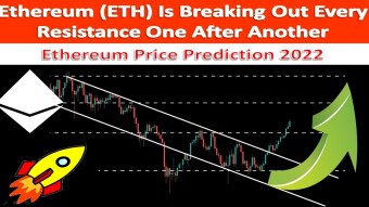 ETH Is Breaking Out Every Resistance One After Another | Ethereum Price Prediction 2022