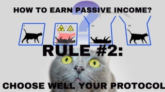 How to earn passive income with DeFi? Rule #2: Choose well your protocol