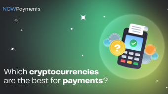 Which Cryptocurrencies Are the Best for Payments? Explore NOW!