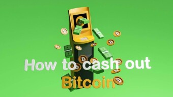 How to Cash Out Bitcoin | Easy Guide For Beginners