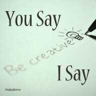 You Say I Say