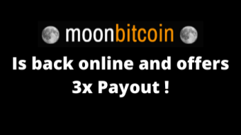 Moonbitcoin is back online and offers 3 times payout