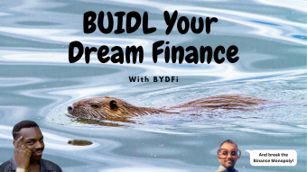 BYDFi - Let's Buidl Your Dream Finance And Break The Binance Monopoly